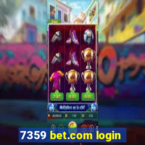 7359 bet.com login